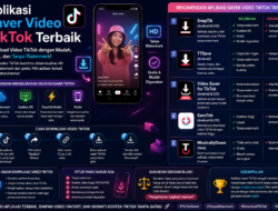 Aplikasi Saver Video TikTok Terbaik